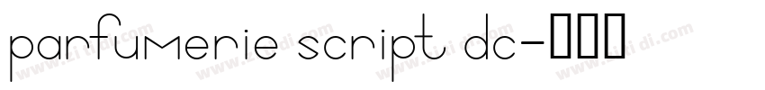 parfumerie script dc字体转换